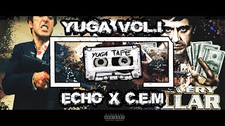 ECHO & C.E.M - Yuga Tape Vol.1 - [Snippet Video] HD - prod. by ORIGIN69
