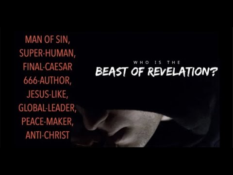 WHO IS THE BEAST OF REVELATION? HE'S A SUPER-HUMAN, FINAL-CAESAR, 666-AUTHOR AND FAKE-JESUS (ROK-16)