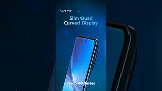 Vivo V60 Series Launching 12th August #shorts #viral #trending #vivo #youtubeshorts