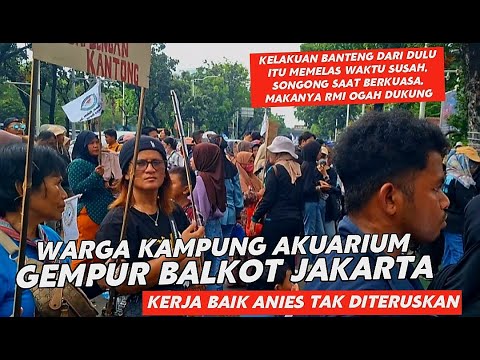 KERJA BAIK ANIES TAK DITERUSKAN‼️ WARGA KAMPUNG AKUARIUM TAGIH PRAM DOEL