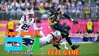 Seattle Seahawks Vs. New England Patriots FULL GAME  Feb 8, 2026 | NFL Today | 2026 Super Bowl LX