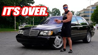 Selling The Mercedes I Said I'd Never Sell: My W140 S600