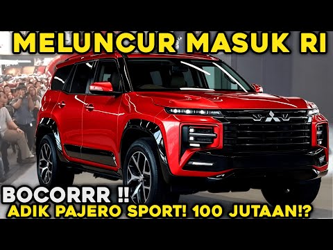 BENARAN ADA⁉️ Mobil 100 Jutaan " ADIK PAJERO SPORT " SIAP MASUK Indonesia! GAGAH, MEWAH & CANGGIH