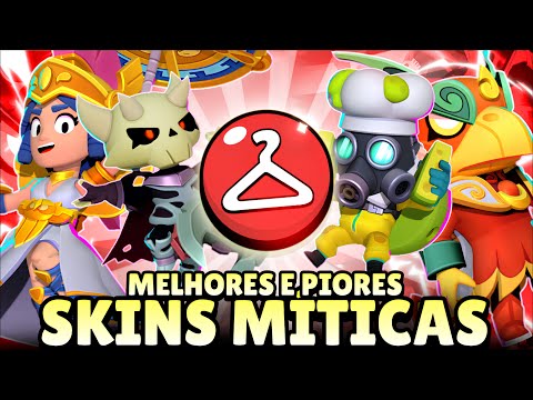 RANQUEANDO TODAS AS SKINS MÍTICAS DO BRAWL STARS! #brawlstars