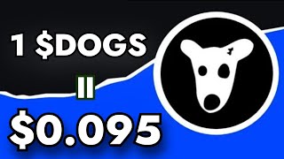Most Realistic $DOGS Price Prediction | Will DOGS Hit $1 !?