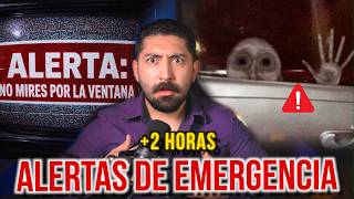 2 HORAS DE ALERTAS DE EMERGENCIA que NO DEBES IGNORAR