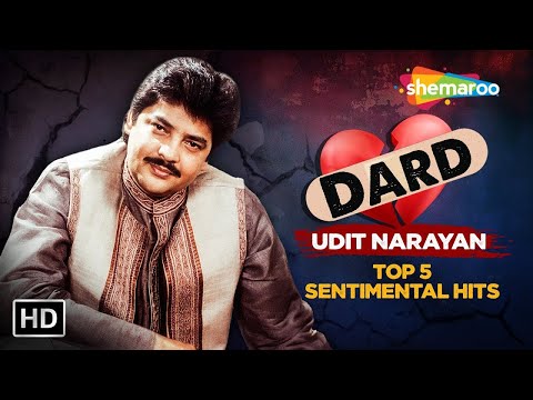 DARD BHARE GAANE : Udit Narayan Sad Song | Heart Touching Melodies | Non-Stop Video Jukebox