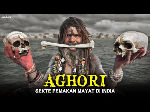 AGHORI : Sekte Kanibal di India Pemakan Otak dan Feses Manusia