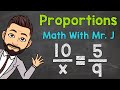 Solving Proportions with Variables