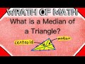 Medians and Centroids in Triangles