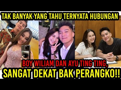 Tak Banyak Yang Tahu Ternyata Hubungan Boy Wiliam dan Ayu Ting Ting, Sangat Dekat Bak Perangko!!