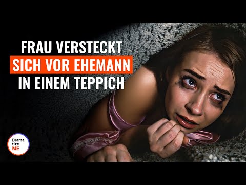 Frau versteckt sich vor Ehemann in einem Teppich   | @DramatizeMeDeutsch