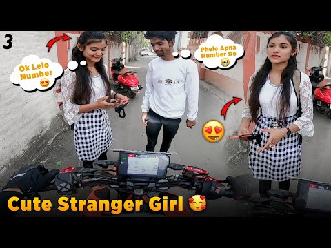 Cute Stranger Girl😍 | Phele Apna Number Do😭 | Ok Lelo Number🥰 - SK LifeStyle