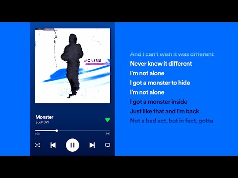 ScottDW - Monster (Audio & Lyrics)