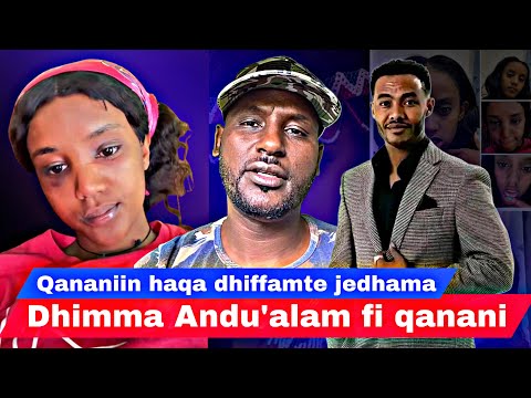 Dhimma Qananii fi Artist Andu’alam Gosaa yaada kaabutaa kennate.