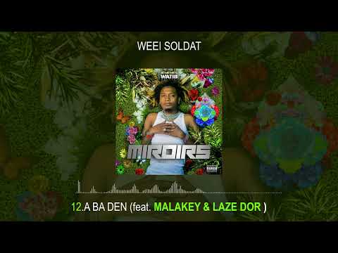 12 A BA DEN FT @Malakey  & @lazedorofficiel527