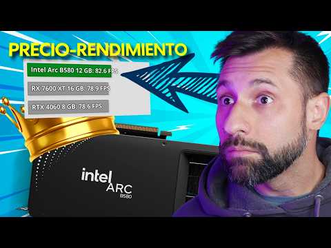 POR ESTO la ARC B580 es LA MEJOR GPU para GAMA MEDIA