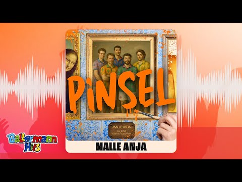 Malle Anja - Pinsel (Offizieller Visualizer)