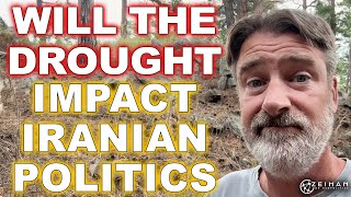Will the Drought in Iran Cause Political Change? || Peter Zeihan