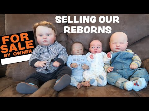 Selling Our Reborn Doll Collection! Not Clickbait!