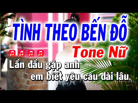 Tình Theo Bến Đỗ Karaoke Tone Nữ ( Trữ Tình Bolero ) – Ns Tuyết Nhi