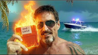 La vie complète du hacker qui voulait hacker la réalité, John MCafee.