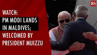 Watch: PM Modi lands in Maldives; welcomed by President Muizzu | India-Maldives relations | Male
