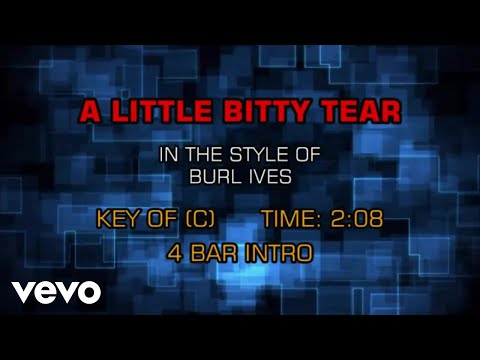 Burl Ives – A Little Bitty Tear (Karaoke Guide Vocal)