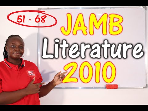 JAMB CBT Literature in English 2010 Past Questions 51 - 68