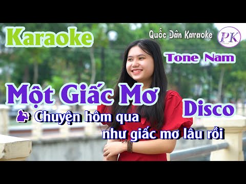 Karaoke Một Giấc Mơ | Disco | Tone Nam (G,Tp:125) | Quốc Dân Karaoke