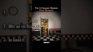 Top 3 Funniest Horror Game Moments (Try Not to Laugh)