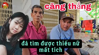 Căng thẳng đã tìm được thiếu nữ xinh đẹp mất tích theo thanh niên lạ quen trên mạng