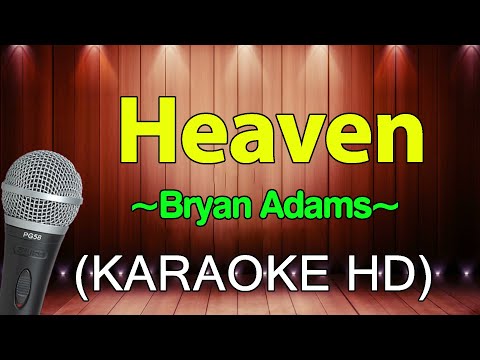 Bryan Adams - Heaven (Karaoke Version)