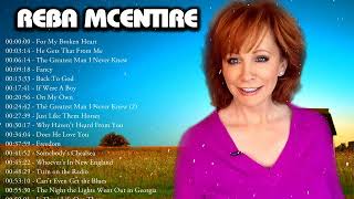 Classic Country Reba McEntire -  Reba McEntire Greatest Hits