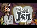 Moses and the Ten Commandments