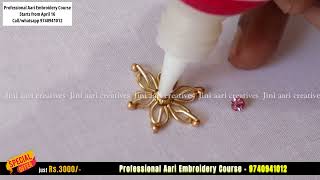 Zardosi lazy daisy flower |Admission Open 9740941012|Professional Aari embroidery course