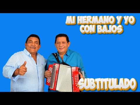 Mi hermano y yo los hermanos Zuleta tutorial con bajos  subtitulado