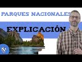 Parques Nacionales: Conceptos y Funciones