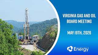 Virginia Gas and Oil Board Meeting May 19th, 2026