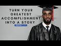 Reflecting on Your Greatest Accomplishment