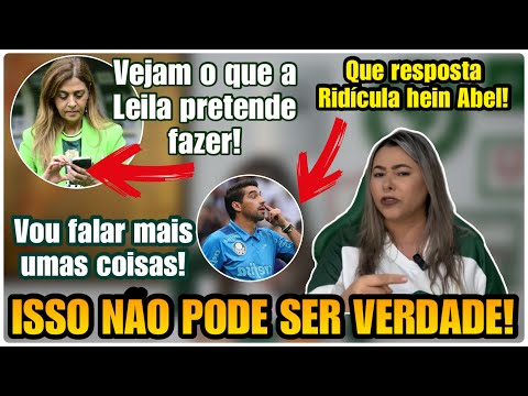 💣 SE ISSO FOR VERDADE É GRAVÍSSIMOOO! LEILA FARÁ ISSO? QE RESPOSTA RIDÍCULA DO ABEL! TEM MAIS!