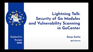 Security of Go Modules and Vulnerability Scanning in GoCenter
