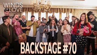 Winds of Love Backstage #70 | Rüzgarlı Tepe Kamera Arkası #70