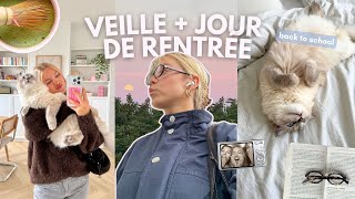 VEILLE + JOUR DE LA RENTRÉE back to school