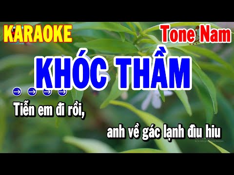 Karaoke Khóc Thầm Tone Nam Nhạc Sống Mới | Thanh Hải