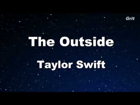 The Outside – Taylor Swift  Karaoke【No Guide Melody】