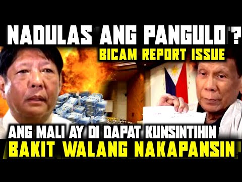 LAGOT! PBBM NADULAS PATUNGKOL SA ISSUE NG BICAM REPORT | HINDI DAPAT KUNSINTIHIN ANG MALING GAWAIN!