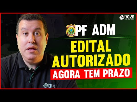 CONCURSO PF ADMINISTRATIVO AUTORIZADO COM 192 VAGAS ✅