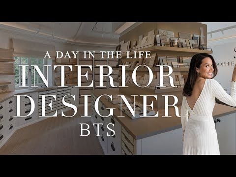 BEHIND THE SCENES IN THE LIFE OF AN INTERIOR DESIGNER