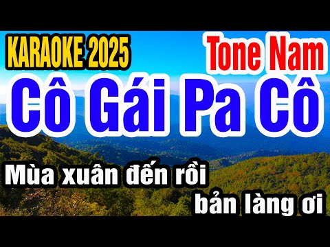 Karaoke Cô Gái Pa Cô Tone Nam Nhạc Sống gia huy karaoke